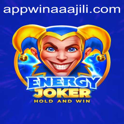 Exploring the Exciting World of EnergyJoker and the AAAJILI Win App